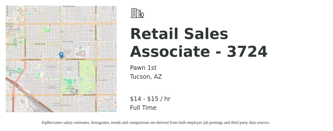 Pawn 1st job posting for a Retail Sales Associate - 3724 in Tucson, AZ with a salary of $15 to $16 Hourly with a map of Tucson location.