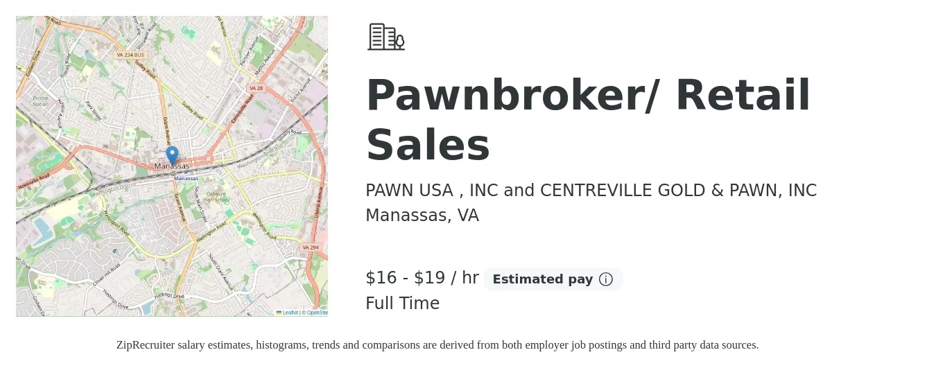 PAWN USA , INC and CENTREVILLE GOLD & PAWN, INC job posting for a Pawnbroker/ Retail Sales in Manassas, VA with a salary of $17 to $20 Hourly with a map of Manassas location.