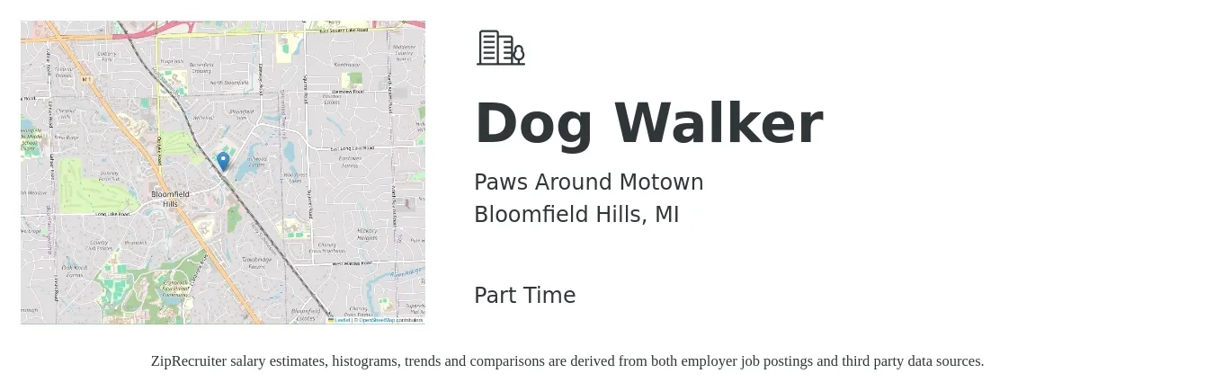 Paws Around Motown job posting for a Dog Walker in Bloomfield Hills, MI with a salary of $14 to $20 Hourly with a map of Bloomfield Hills location.