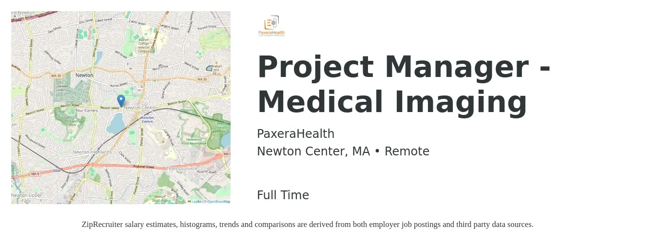 PaxeraHealth job posting for a Project Manager - Medical Imaging in Newton Center, MA with a salary of $86,500 to $135,500 Yearly with a map of Newton Center location.