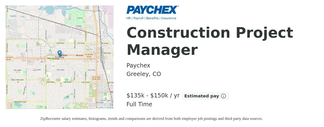 Paychex job posting for a Construction Project Manager in Greeley, CO with a salary of $135,000 to $150,000 Yearly with a map of Greeley location.
