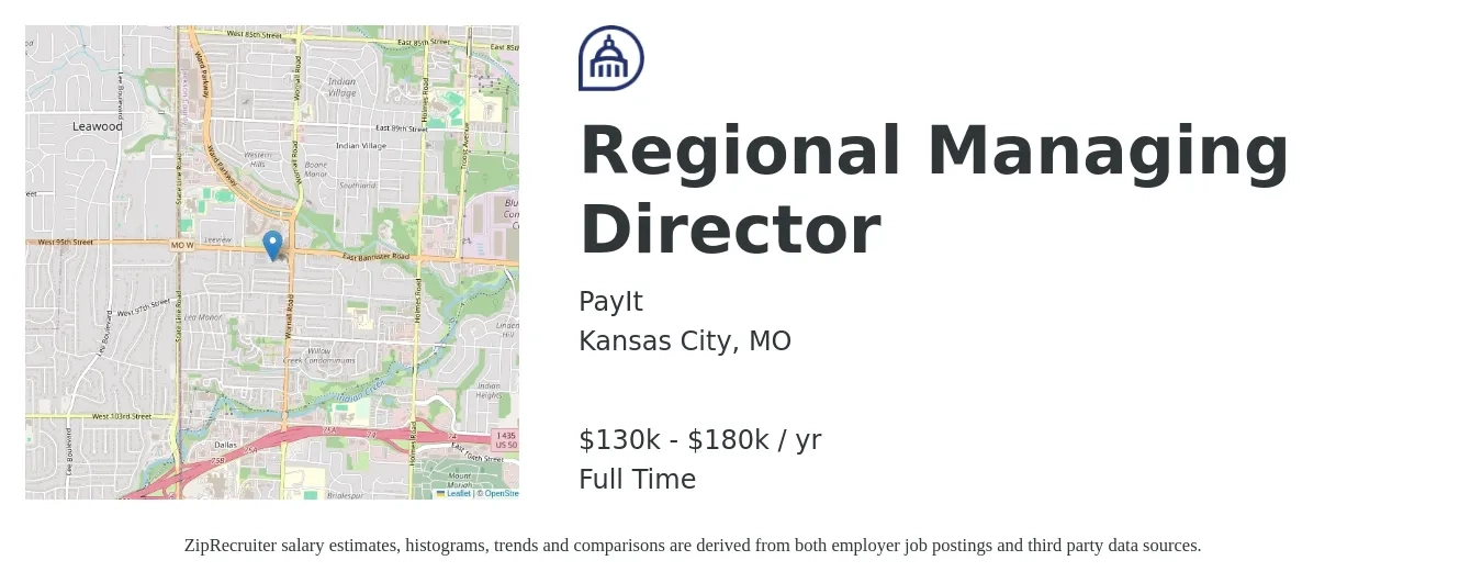 PayIt job posting for a Regional Managing Director in Kansas City, MO with a salary of $130,000 to $180,000 Yearly with a map of Kansas City location.