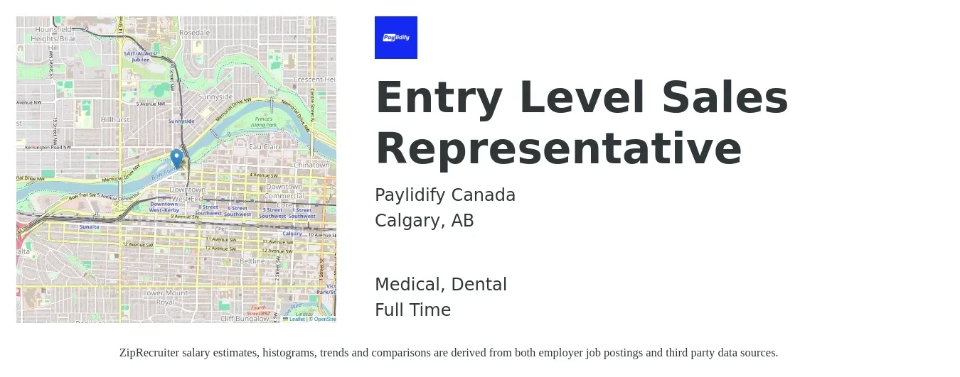 Paylidify Canada job posting for a Entry Level Sales Representative in Calgary, AB with a salary of $4,000 to $8,000 Monthly and benefits including dental, and medical with a map of Calgary location.