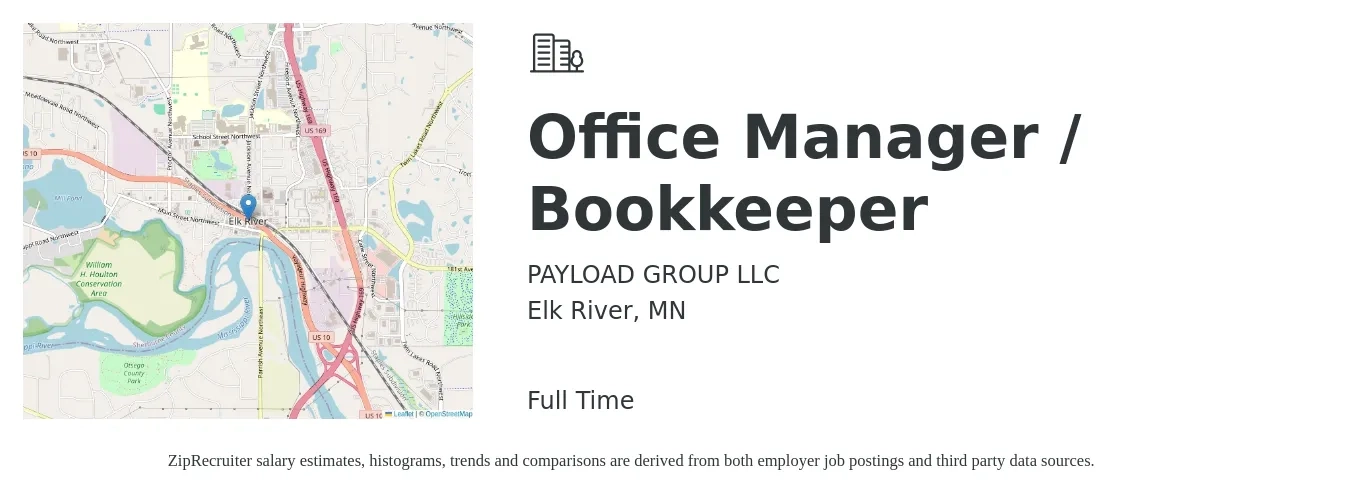 PAYLOAD GROUP LLC job posting for a Office Manager / Bookkeeper in Elk River, MN with a salary of $42,400 to $62,500 Yearly with a map of Elk River location.