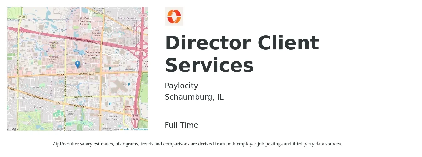 Paylocity job posting for a Director Client Services in Schaumburg, IL with a salary of $64,100 to $108,100 Yearly with a map of Schaumburg location.