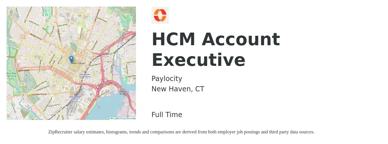 Paylocity job posting for a HCM Account Executive in New Haven, CT with a salary of $54,300 to $95,500 Yearly with a map of New Haven location.