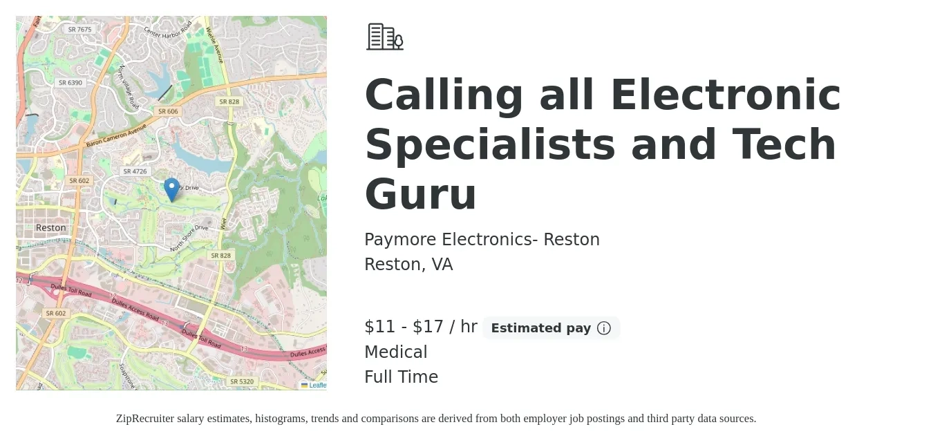 Paymore Electronics- Reston job posting for a Calling all Electronic Specialists and Tech Guru in Reston, VA with a salary of $12 to $18 Hourly and benefits including medical with a map of Reston location.