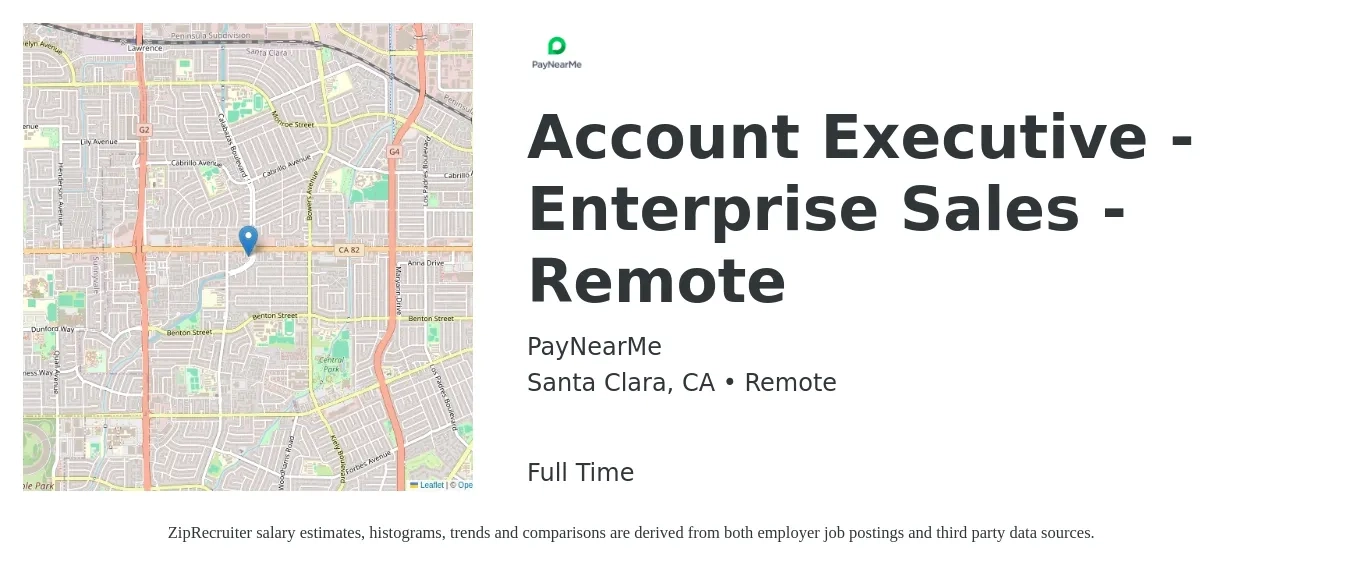 PayNearMe job posting for a Account Executive - Enterprise Sales - Remote in Santa Clara, CA with a salary of $75,000 to $125,000 Yearly with a map of Santa Clara location.