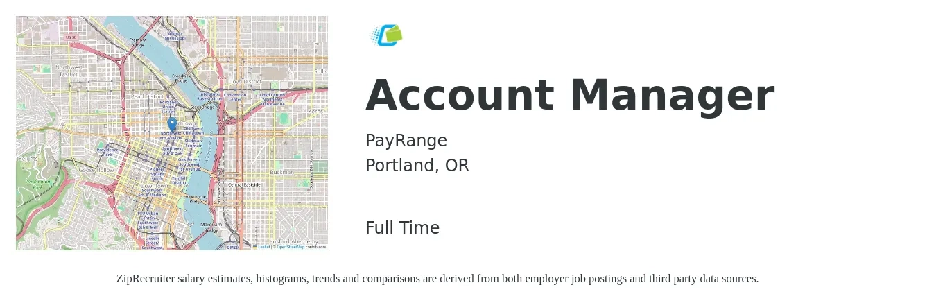 PayRange job posting for a Account Manager in Portland, OR with a salary of $50,900 to $83,200 Yearly with a map of Portland location.