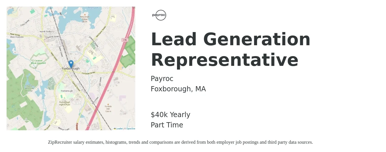 Payroc job posting for a Lead Generation Representative in Foxborough, MA with a salary of $17 to $20 Hourly with a map of Foxborough location.