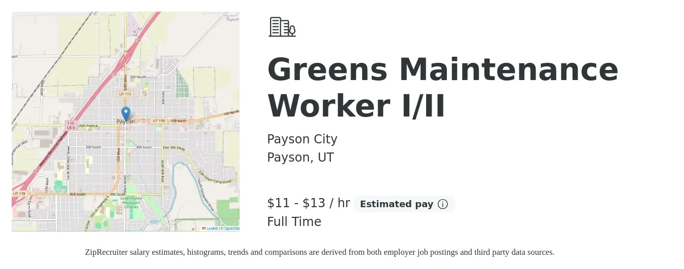 Payson City job posting for a Greens Maintenance Worker I/II in Payson, UT with a salary of $12 to $14 Hourly with a map of Payson location.