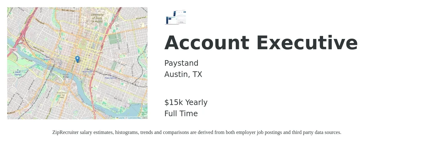 Paystand job posting for a Account Executive in Austin, TX with a salary of $15,000 Yearly with a map of Austin location.