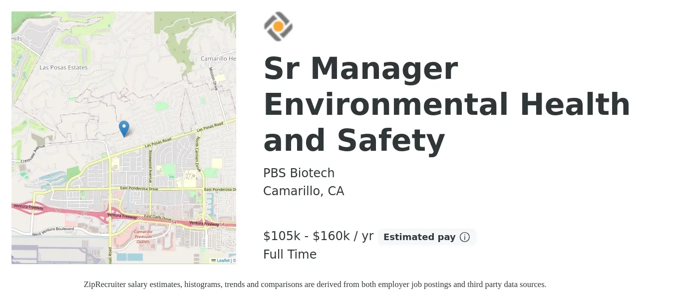 PBS Biotech job posting for a Sr Manager Environmental Health and Safety in Camarillo, CA with a salary of $105,000 to $160,000 Yearly with a map of Camarillo location.