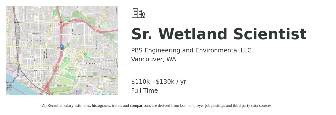 PBS Engineering and Environmental LLC job posting for a Sr. Wetland Scientist in Vancouver, WA with a salary of $110,000 to $130,000 Yearly with a map of Vancouver location.