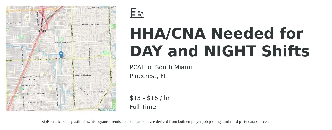 PCAH of South Miami job posting for a HHA/CNA Needed for DAY and NIGHT Shifts in Pinecrest, FL with a salary of $14 to $17 Hourly with a map of Pinecrest location.