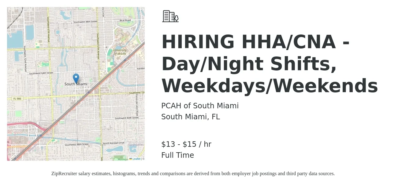 PCAH of South Miami job posting for a HIRING HHA/CNA - Day/Night Shifts, Weekdays/Weekends in South Miami, FL with a salary of $14 to $16 Hourly with a map of South Miami location.