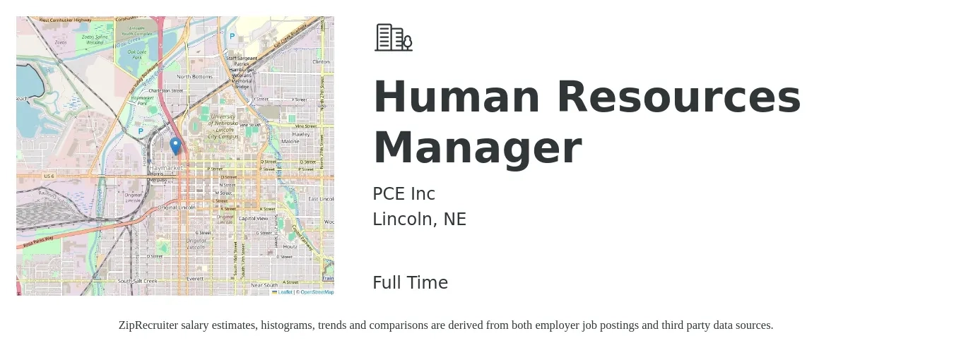 PCE Inc job posting for a Human Resources Manager in Lincoln, NE with a salary of $60,500 to $87,600 Yearly with a map of Lincoln location.