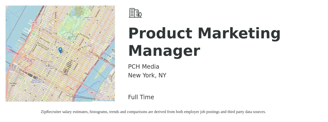 PCH Media job posting for a Product Marketing Manager in New York, NY with a salary of $168,500 Yearly with a map of New York location.