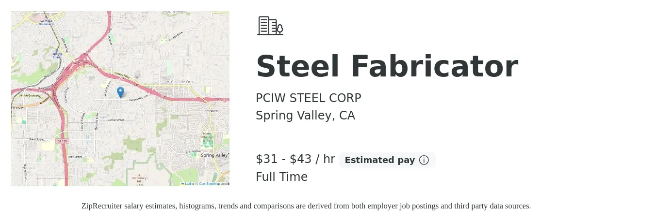 PCIW STEEL CORP job posting for a Steel Fabricator in Spring Valley, CA with a salary of $33 to $45 Hourly with a map of Spring Valley location.