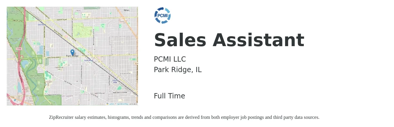 PCMI LLC job posting for a Sales Assistant in Park Ridge, IL with a salary of $18 to $24 Hourly with a map of Park Ridge location.
