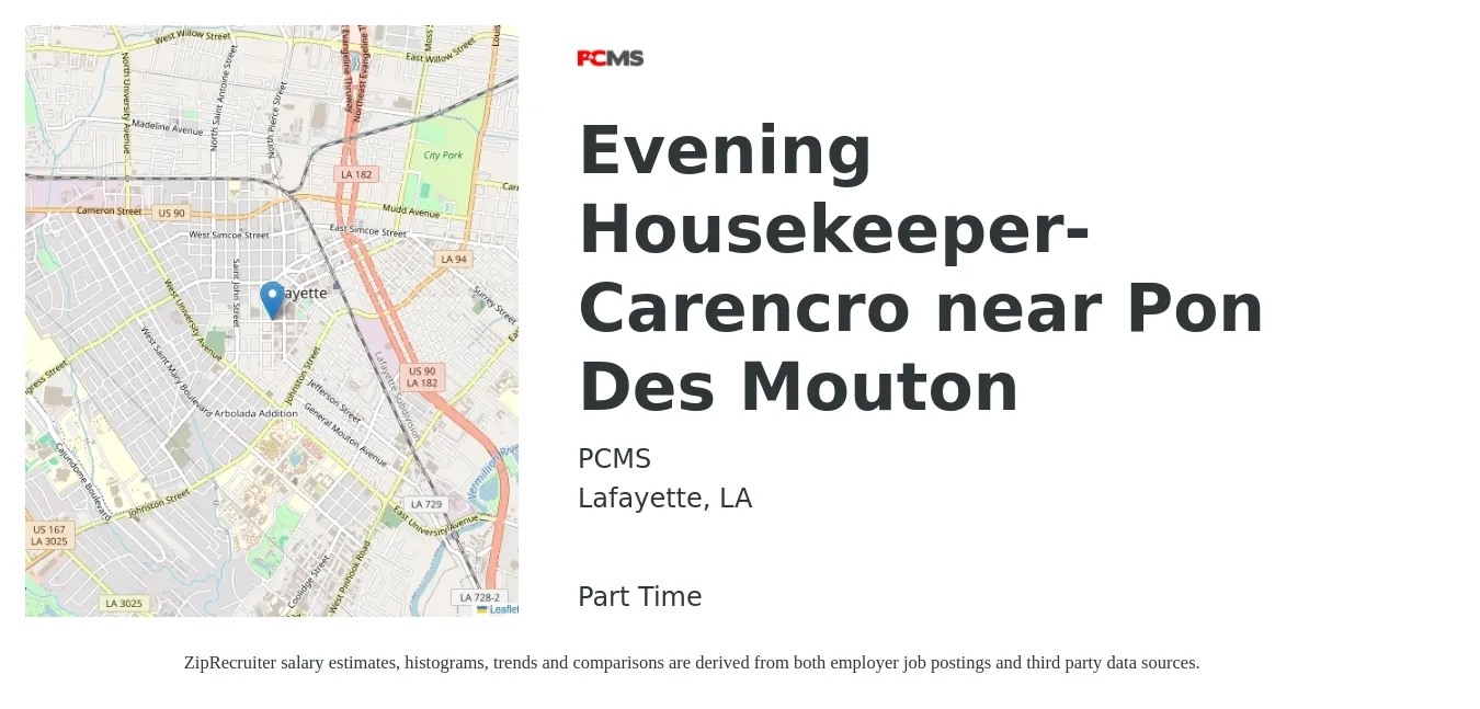 PCMS job posting for a Evening Housekeeper- Carencro near Pon Des Mouton in Lafayette, LA with a salary of $12 Hourly with a map of Lafayette location.