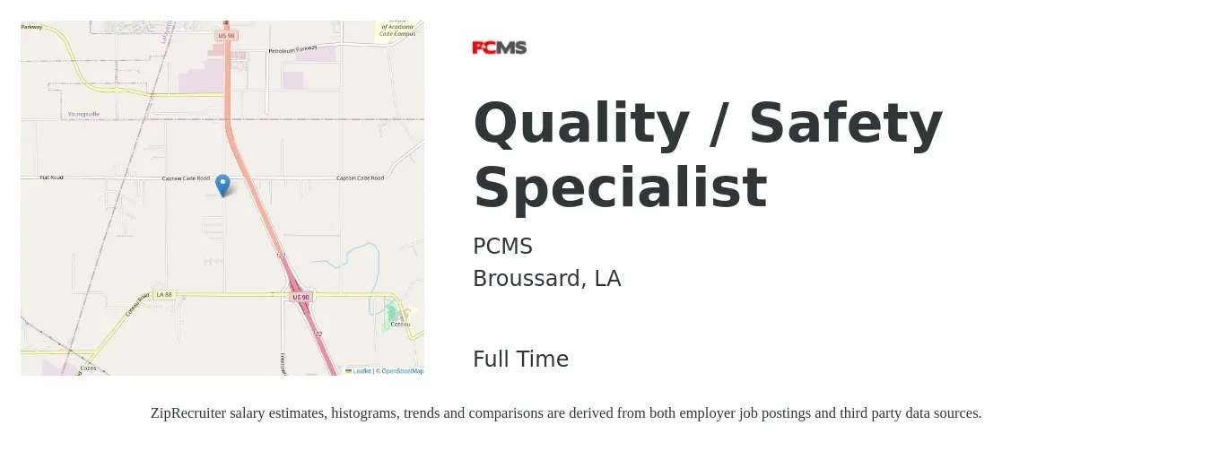PCMS job posting for a Quality / Safety Specialist in Broussard, LA with a salary of $15 Hourly with a map of Broussard location.