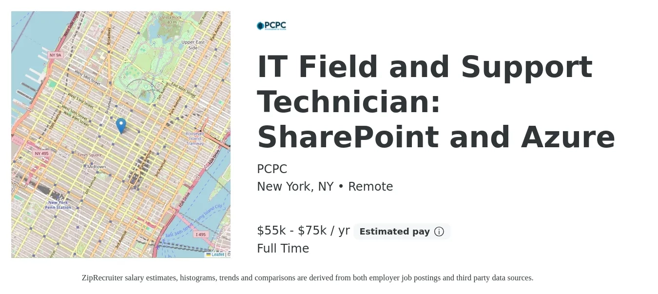 PCPC job posting for a IT Field and Support Technician: SharePoint and Azure in New York, NY with a salary of $55,000 to $75,000 Yearly with a map of New York location.