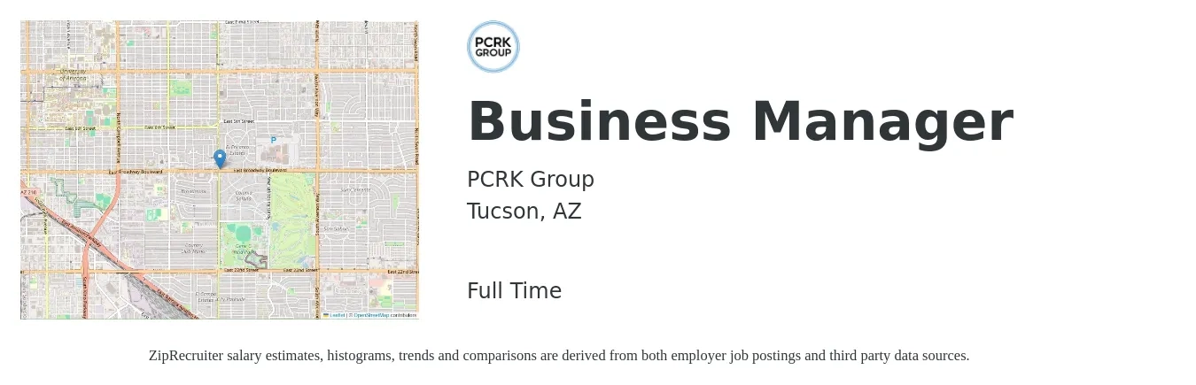 PCRK Group job posting for a Business Manager in Tucson, AZ with a salary of $45,600 to $83,400 Yearly with a map of Tucson location.