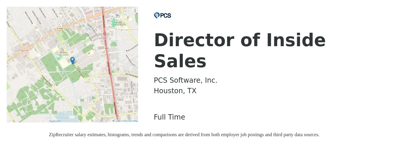 PCS Software Inc job posting for a Director of Inside Sales in Houston, TX with a salary of $121,300 to $200,500 Yearly with a map of Houston location.