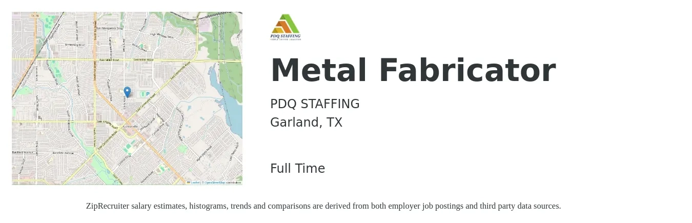 PDQ STAFFING job posting for a Metal Fabricator in Garland, TX with a salary of $18 to $25 Hourly with a map of Garland location.