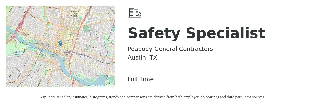 Peabody General Contractors job posting for a Safety Specialist in Austin, TX with a salary of $44,000 to $70,000 Yearly with a map of Austin location.