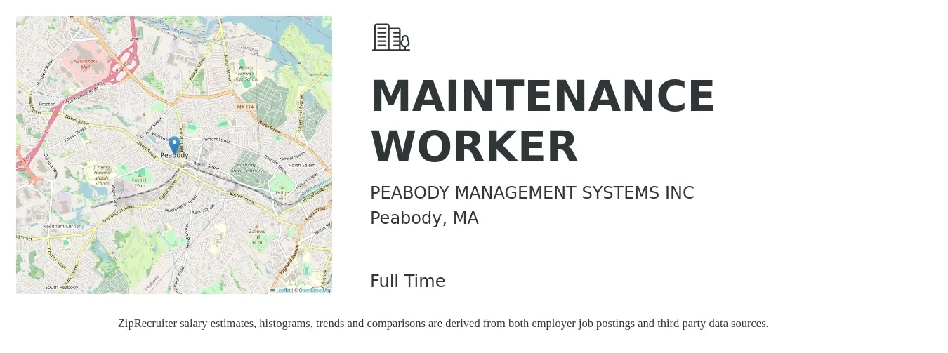 PEABODY MANAGEMENT SYSTEMS INC job posting for a MAINTENANCE WORKER in Peabody, MA with a salary of $20 to $27 Hourly with a map of Peabody location.