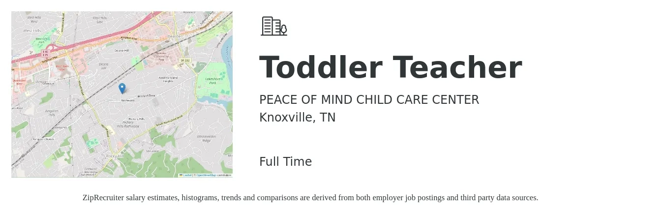 PEACE OF MIND CHILD CARE CENTER job posting for a Toddler Teacher in Knoxville, TN with a salary of $14 to $17 Hourly and benefits including pto with a map of Knoxville location.