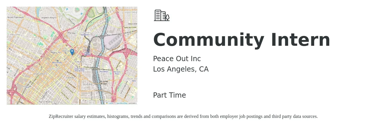 Peace Out Inc job posting for a Community Intern in Los Angeles, CA with a salary of $16 to $20 Hourly with a map of Los Angeles location.