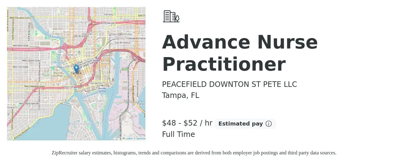 PEACEFIELD DOWNTON ST PETE LLC job posting for a Advance Nurse Practitioner in Tampa, FL with a salary of $50 to $55 Hourly with a map of Tampa location.