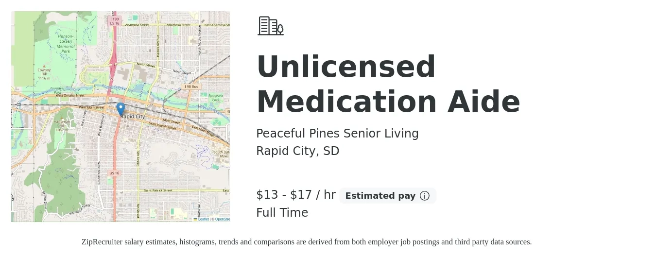 Peaceful Pines Senior Living job posting for a Unlicensed Medication Aide in Rapid City, SD with a salary of $14 to $18 Hourly with a map of Rapid City location.