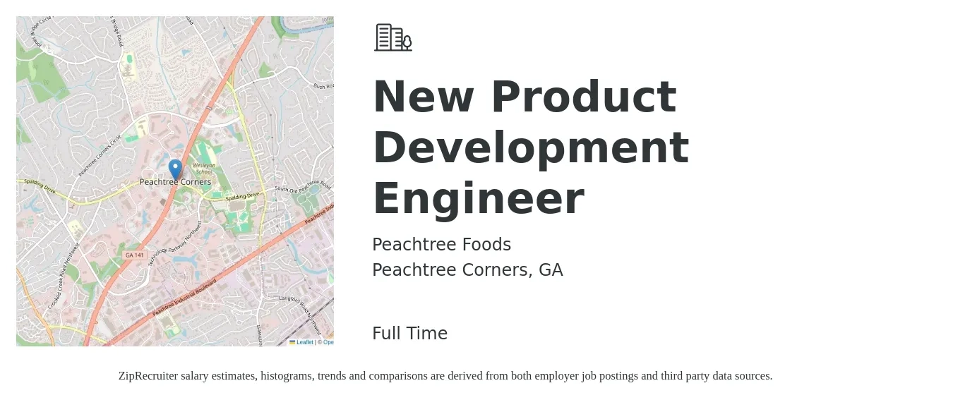 Peachtree Foods job posting for a New Product Development Engineer in Peachtree Corners, GA with a salary of $68,100 to $94,600 Yearly with a map of Peachtree Corners location.