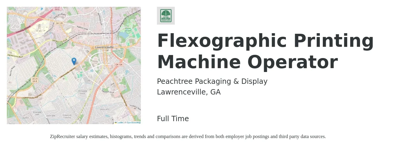Peachtree Packaging & Display job posting for a Flexographic Printing Machine Operator in Lawrenceville, GA with a salary of $32 Hourly with a map of Lawrenceville location.