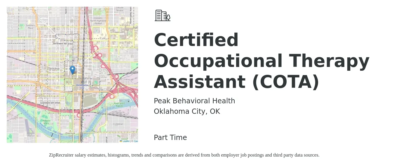 Peak Behavioral Health job posting for a Certified Occupational Therapy Assistant (COTA) in Oklahoma City, OK with a salary of $30 to $40 Hourly with a map of Oklahoma City location.