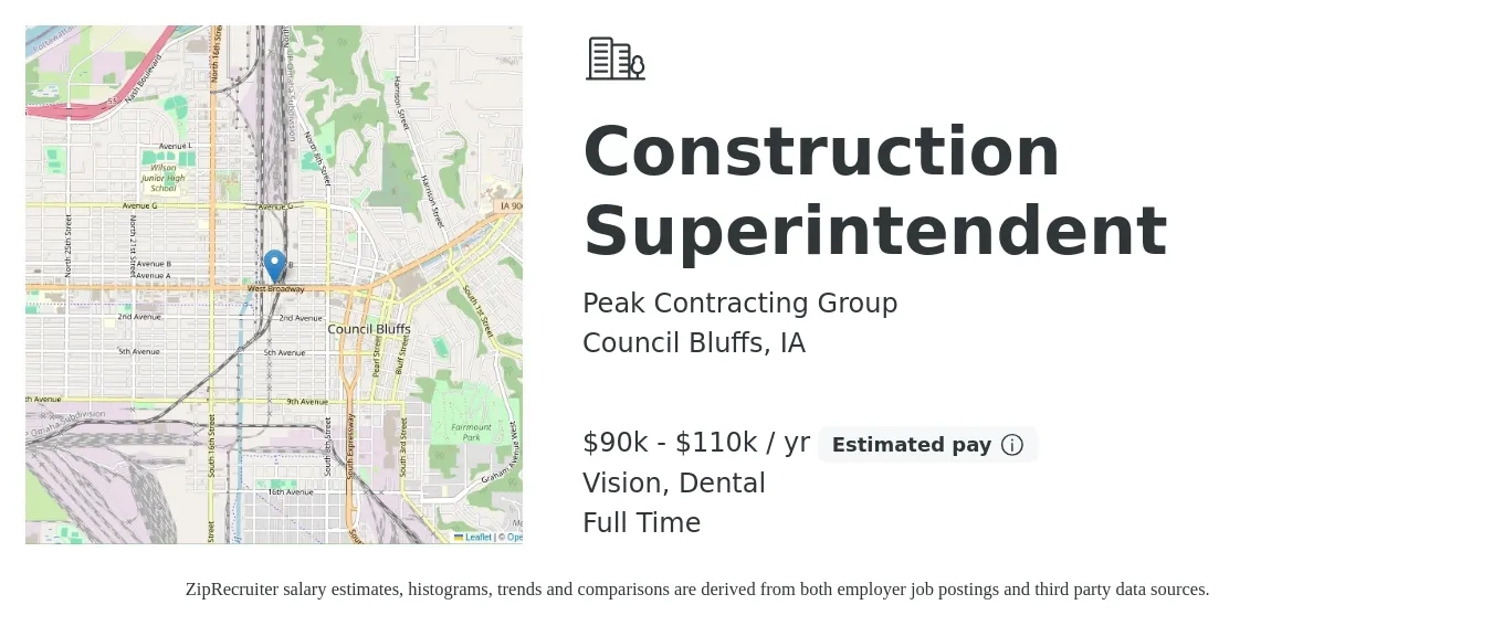 Peak Contracting Group job posting for a Construction Superintendent in Council Bluffs, IA with a salary of $90,000 to $110,000 Yearly and benefits including dental, pto, retirement, and vision with a map of Council Bluffs location.