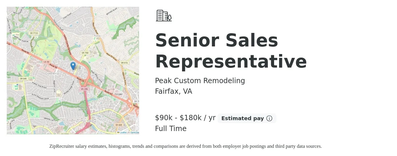 Peak Custom Remodeling job posting for a Senior Sales Representative in Fairfax, VA with a salary of $90,000 to $180,000 Yearly with a map of Fairfax location.