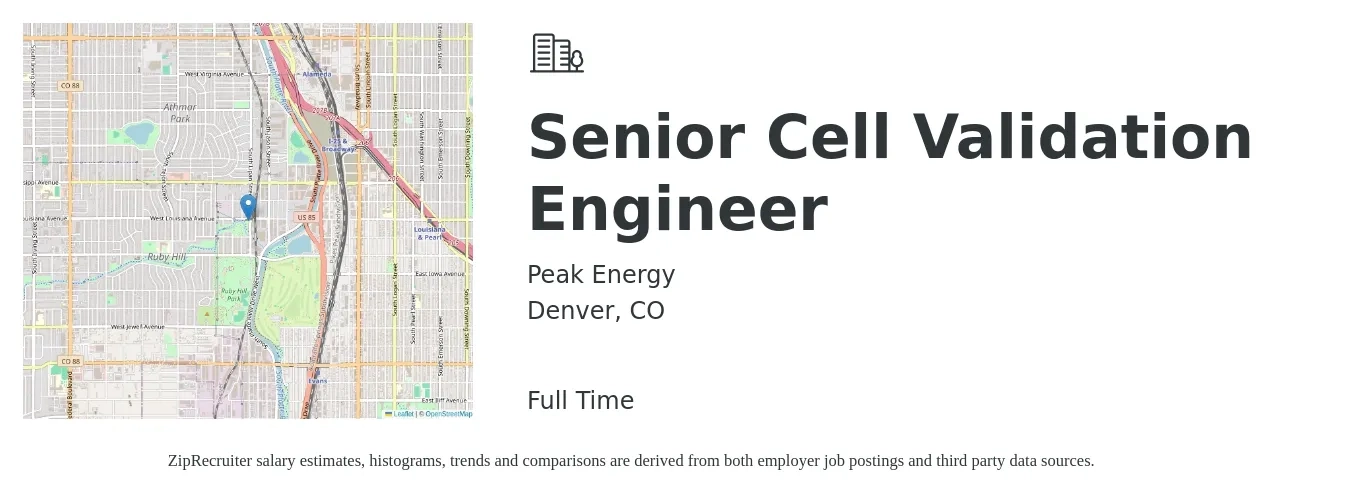 Peak Energy job posting for a Senior Cell Validation Engineer in Denver, CO with a salary of $55 to $79 Hourly with a map of Denver location.