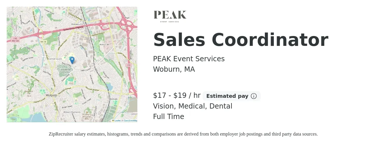 PEAK Event Services job posting for a Sales Coordinator in Woburn, MA with a salary of $18 to $20 Hourly and benefits including life_insurance, medical, pto, retirement, vision, and dental with a map of Woburn location.