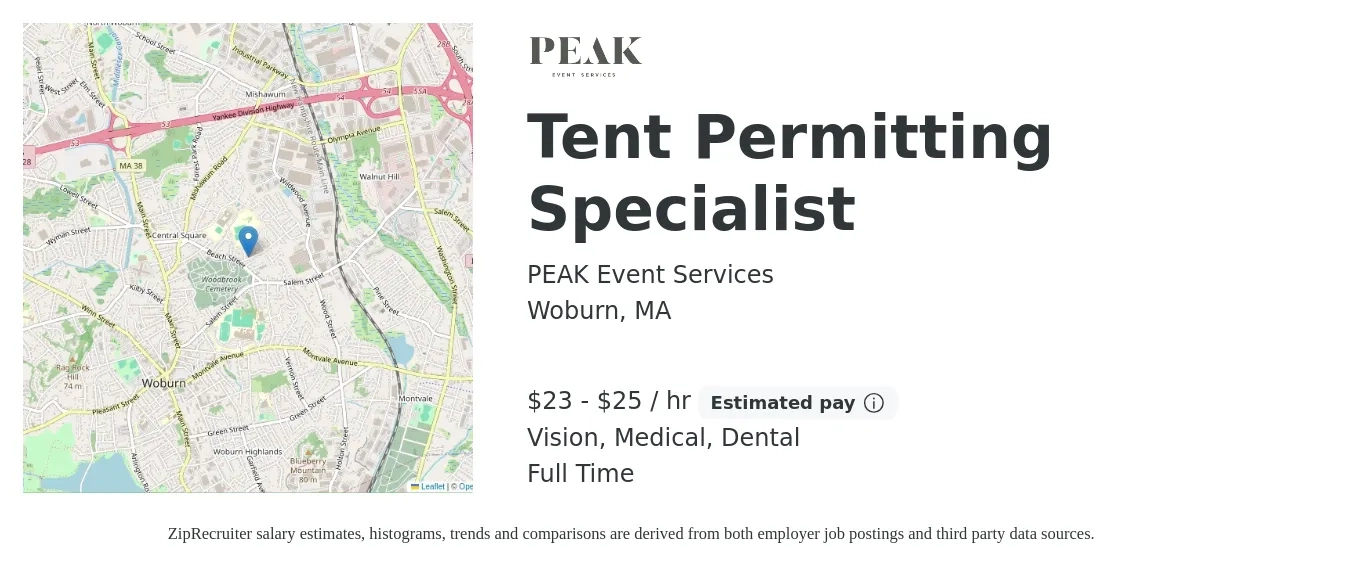 PEAK Event Services job posting for a Tent Permitting Specialist in Woburn, MA with a salary of $23 to $25 Hourly and benefits including dental, life_insurance, medical, pto, retirement, and vision with a map of Woburn location.