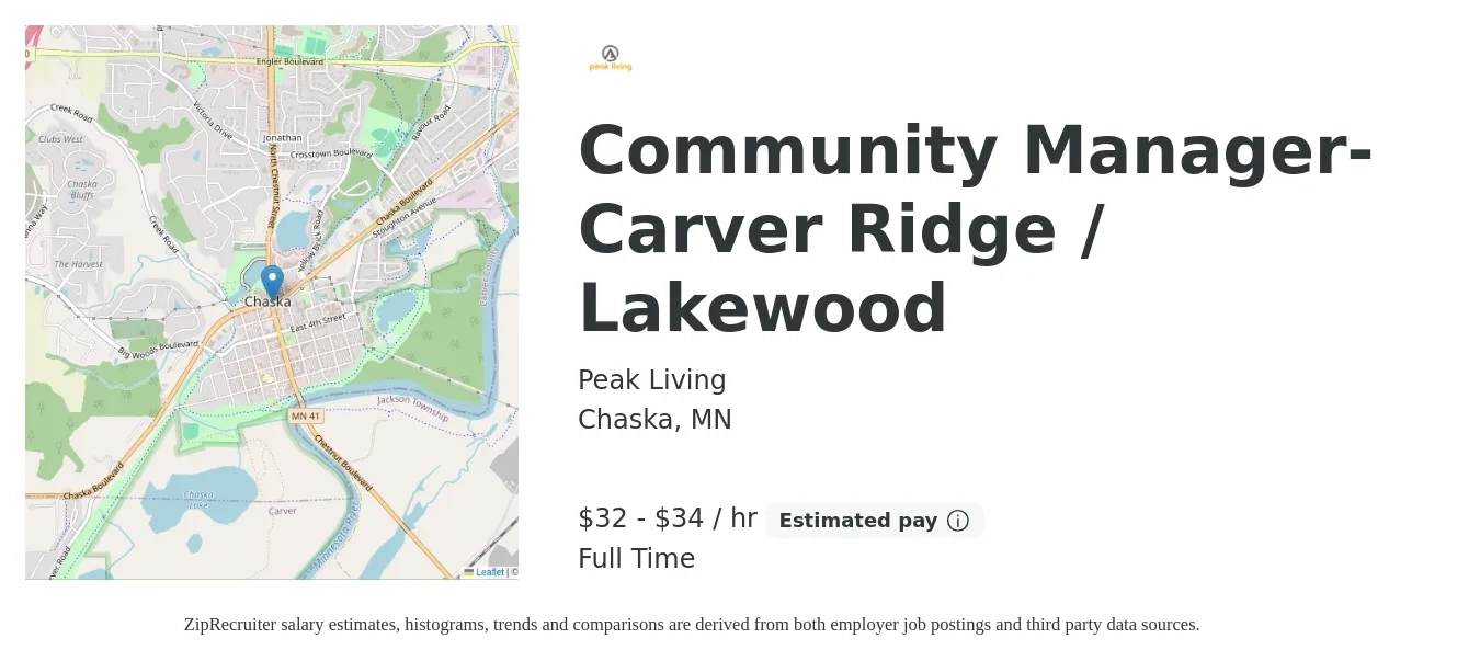 Peak Living job posting for a Community Manager- Carver Ridge / Lakewood in Chaska, MN with a salary of $70,000 to $75,000 Yearly with a map of Chaska location.