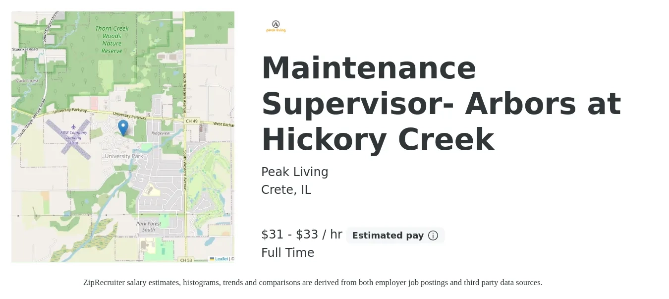 Peak Living job posting for a Maintenance Supervisor- Arbors at Hickory Creek in Crete, IL with a salary of $28 to $30 Hourly with a map of Crete location.