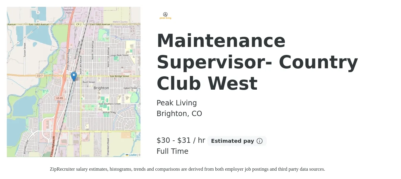 Peak Living job posting for a Maintenance Supervisor- Country Club West in Brighton, CO with a salary of $32 to $33 Hourly with a map of Brighton location.