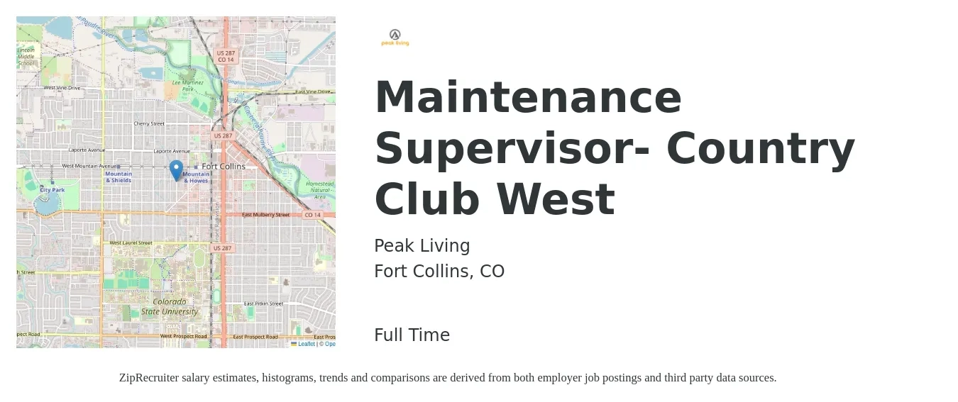 Peak Living job posting for a Maintenance Supervisor- Country Club West in Fort Collins, CO with a salary of $32 to $33 Hourly with a map of Fort Collins location.