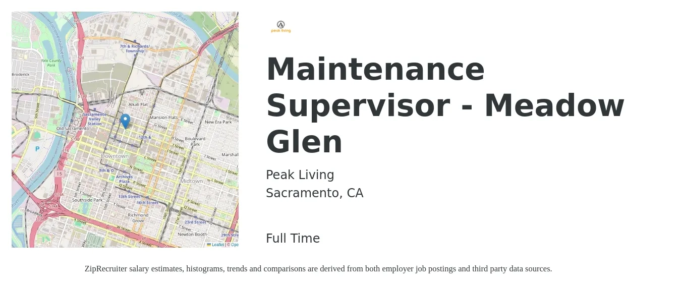 Peak Living job posting for a Maintenance Supervisor -Meadow Glen in Sacramento, CA with a salary of $30 to $35 Hourly with a map of Sacramento location.