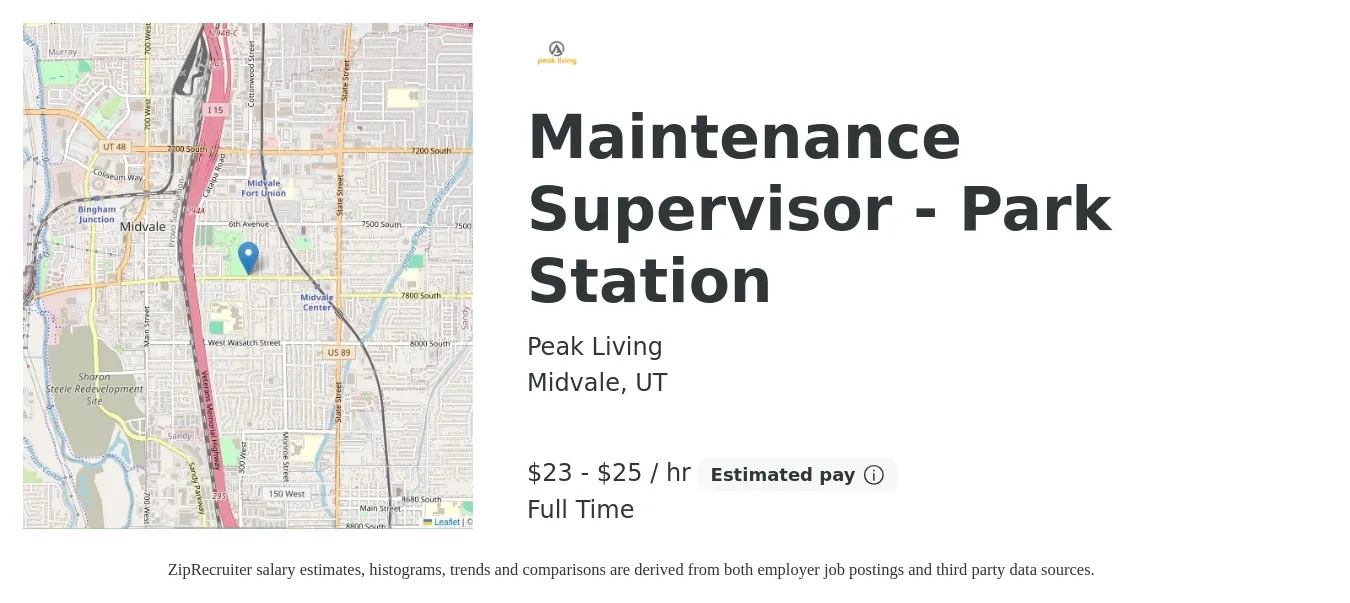 Peak Living job posting for a Maintenance Supervisor - Park Station in Midvale, UT with a salary of $24 to $27 Hourly with a map of Midvale location.